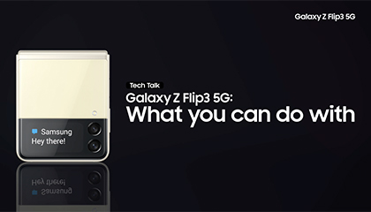 01_tech_talk_galaxy_z_flip3_what_you_can_do_with.zip